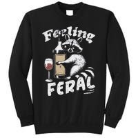 Feeling Feral Opossum Raccoon And Wine Feral Girl Summer Sweatshirt