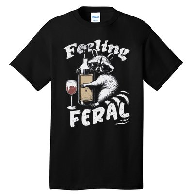 Feeling Feral Opossum Raccoon And Wine Feral Girl Summer Tall T-Shirt