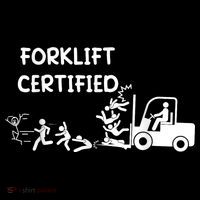 Funny Forklift Operator Forklift Certified T-Shirt