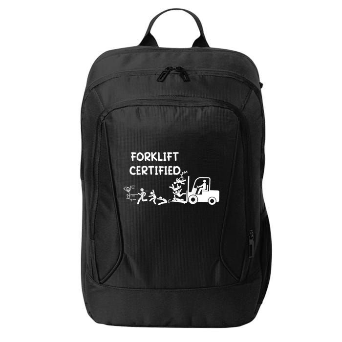 Funny Forklift Operator Forklift Certified City Backpack