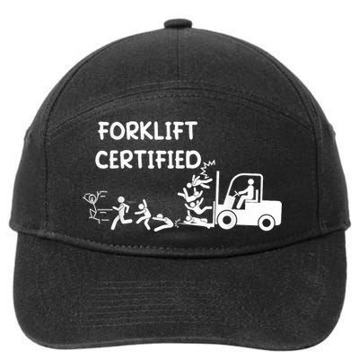 Funny Forklift Operator Forklift Certified 7-Panel Snapback Hat