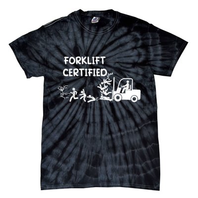 Funny Forklift Operator Forklift Certified Tie-Dye T-Shirt