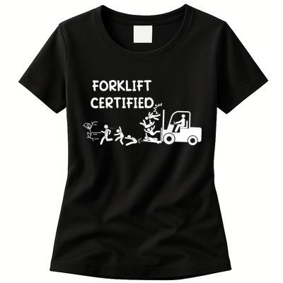 Funny Forklift Operator Forklift Certified Womens T-Shirt