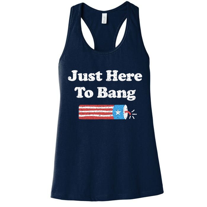 Funny Fourth Of July 4th Of July I'm Just Here To Bang Womens Tank Top