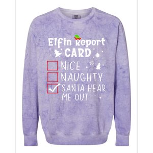 Funny Family Outfits Saying Christmas Nice Naughty Xmas List Gift Colorblast Crewneck Sweatshirt