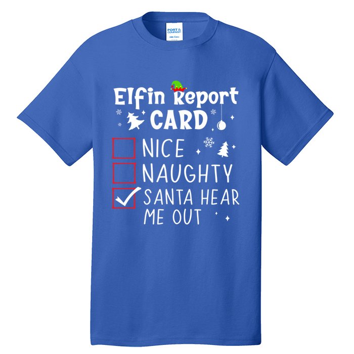 Funny Family Outfits Saying Christmas Nice Naughty Xmas List Gift Tall T-Shirt