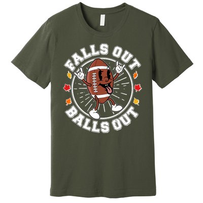 Funny Falls Out Balls Out Football Fall Season Sports Fan Premium T-Shirt