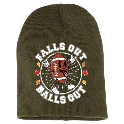 Funny Falls Out Balls Out Football Fall Season Sports Fan Short Acrylic Beanie