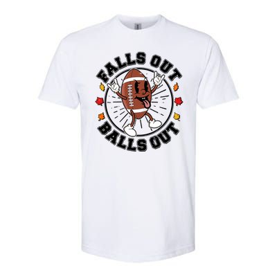 Funny Falls Out Balls Out Football Fall Season Sports Fan Softstyle® CVC T-Shirt