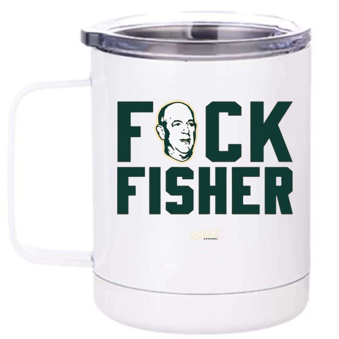 Fuck Fisher Oakland Baseball Fans 12 oz Stainless Steel Tumbler Cup