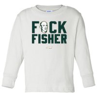 Fuck Fisher Oakland Baseball Fans Toddler Long Sleeve Shirt