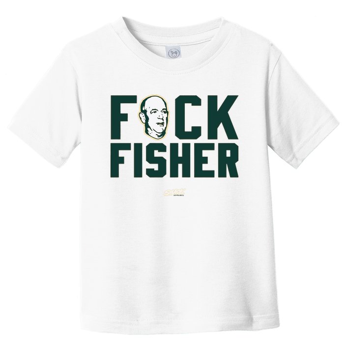 Fuck Fisher Oakland Baseball Fans Toddler T-Shirt