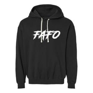 FAFO Find Out Garment-Dyed Fleece Hoodie