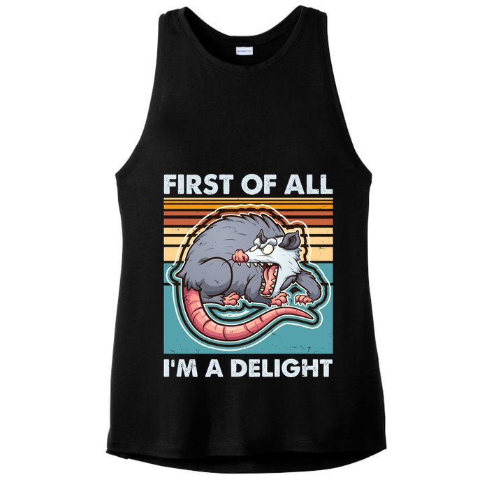 Funny First Of All Im A Delight Screaming Opossum Ladies PosiCharge Tri-Blend Wicking Tank