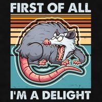 Funny First Of All Im A Delight Screaming Opossum Ladies PosiCharge Tri-Blend Wicking Tank