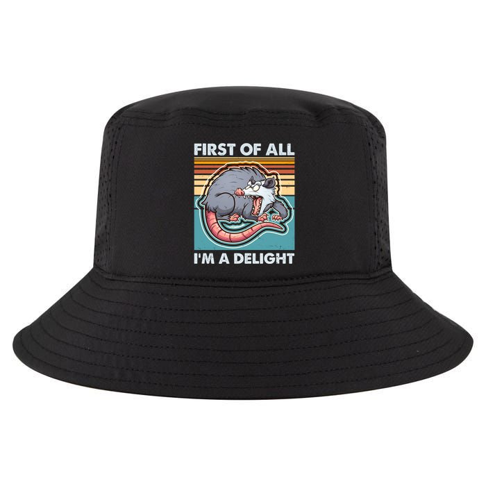 Funny First Of All Im A Delight Screaming Opossum Cool Comfort Performance Bucket Hat