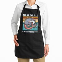Funny First Of All Im A Delight Screaming Opossum Apron