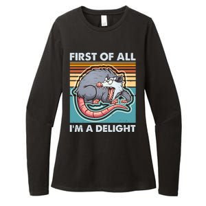 Funny First Of All Im A Delight Screaming Opossum Womens CVC Long Sleeve Shirt