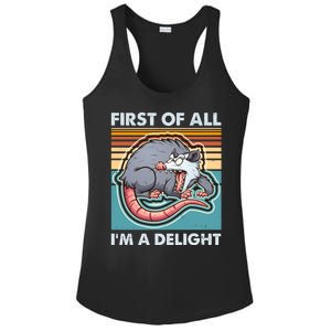 Funny First Of All Im A Delight Screaming Opossum Ladies PosiCharge Competitor Racerback Tank