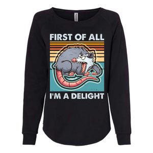 Funny First Of All Im A Delight Screaming Opossum Womens California Wash Sweatshirt