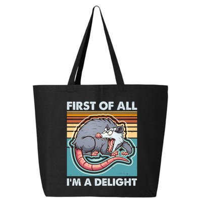 Funny First Of All Im A Delight Screaming Opossum 25L Jumbo Tote