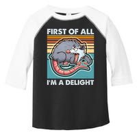 Funny First Of All Im A Delight Screaming Opossum Toddler Fine Jersey T-Shirt