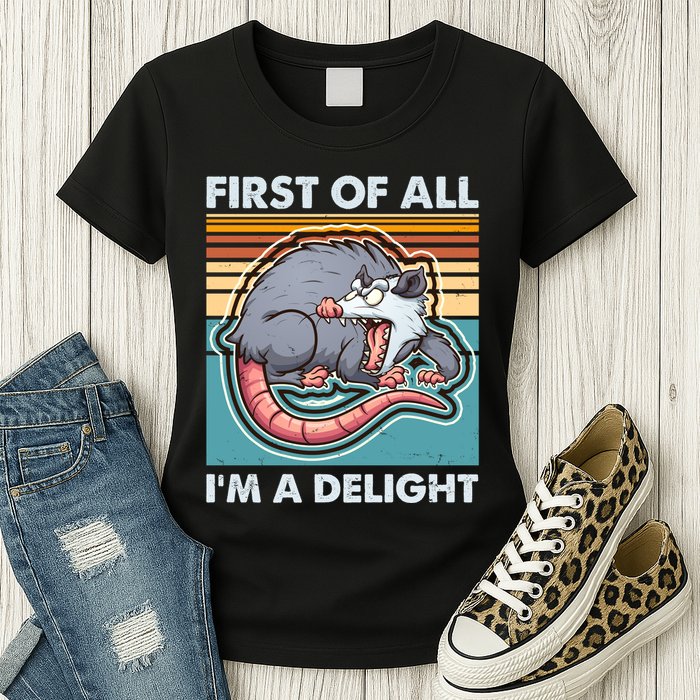Funny First Of All Im A Delight Screaming Opossum Womens T-Shirt