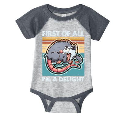 Funny First Of All Im A Delight Screaming Opossum Infant Baby Jersey Bodysuit
