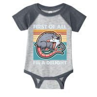 Funny First Of All Im A Delight Screaming Opossum Infant Baby Jersey Bodysuit