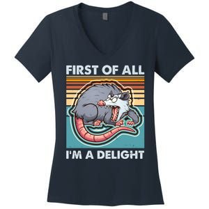 Funny First Of All Im A Delight Screaming Opossum Women's V-Neck T-Shirt