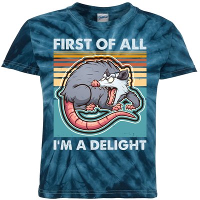 Funny First Of All Im A Delight Screaming Opossum Kids Tie-Dye T-Shirt