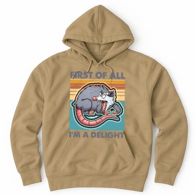 Funny First Of All Im A Delight Screaming Opossum Hoodie