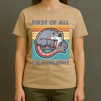 Funny First Of All Im A Delight Screaming Opossum T-Shirt