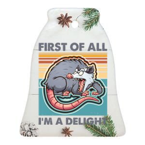 Funny First Of All Im A Delight Screaming Opossum Ceramic Bell Ornament