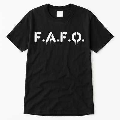Fafo Find Out Funny Tall T-Shirt