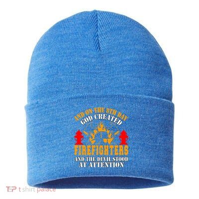 Firefighter Fire On The 8th Day God Created Firefighters Meaningful Gift Sustainable Knit Beanie