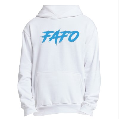 Fafo Find Out Urban Pullover Hoodie