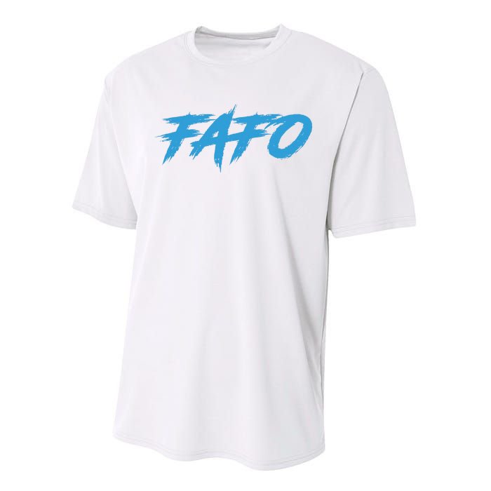 Fafo Find Out Performance Sprint T-Shirt