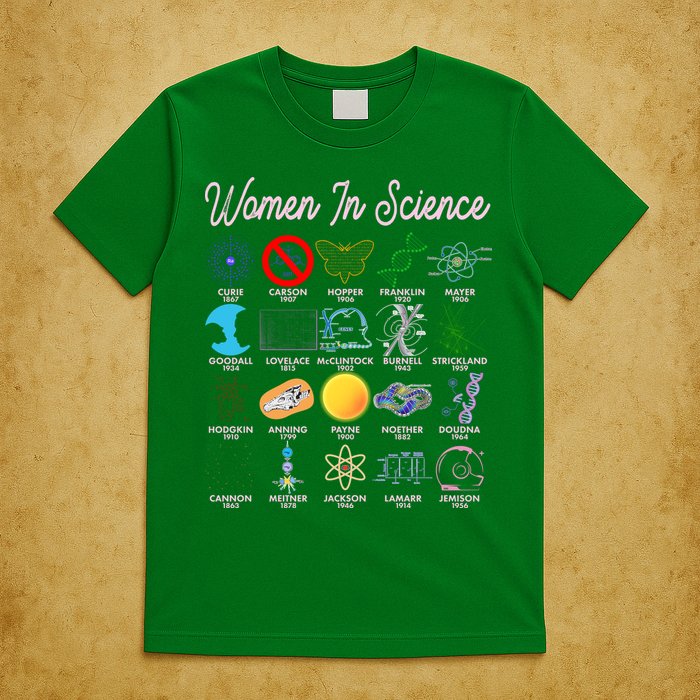 Famous Females Of Science T-Shirt