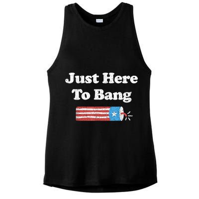 Funny Fourth Of July 4th Of July I'm Just Here To Bang Ladies PosiCharge Tri-Blend Wicking Tank