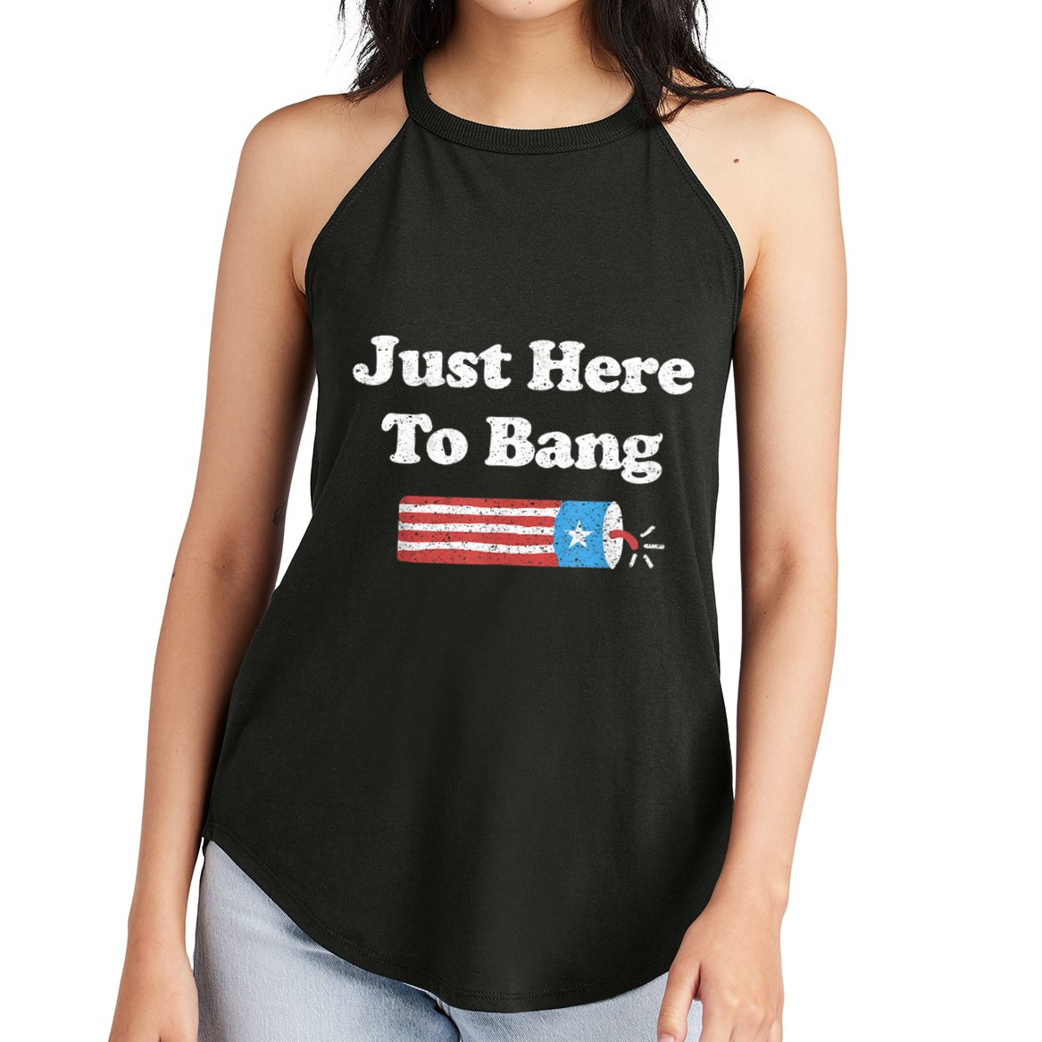 Funny Fourth Of July 4th Of July I'm Just Here To Bang Women's Perfect Tri Rocker Tank