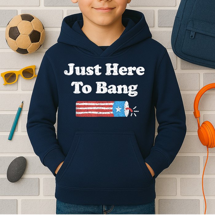 Funny Fourth Of July 4th Of July I'm Just Here To Bang Kids Hoodie