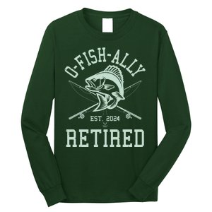 Funny Fishing Ofishally Retired Est 2024 Long Sleeve Shirt