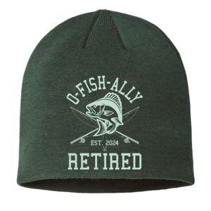 Funny Fishing Ofishally Retired Est 2024 Sustainable Beanie