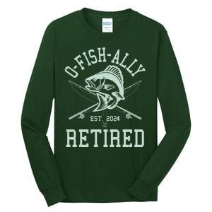 Funny Fishing Ofishally Retired Est 2024 Tall Long Sleeve T-Shirt