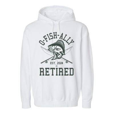 Funny Fishing Ofishally Retired Est 2024 Garment-Dyed Fleece Hoodie