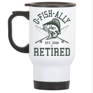 Funny Fishing Ofishally Retired Est 2024 Stainless Steel Travel Mug