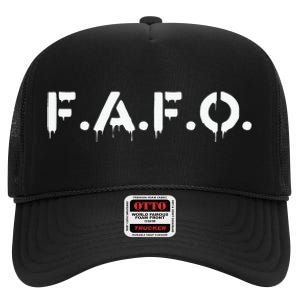 FAFO Find Out Funny High Crown Mesh Back Trucker Hat