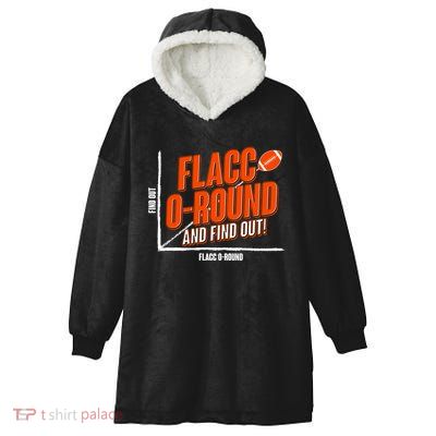 Funny Flacc O Round And Find Out Football Fan Hooded Wearable Blanket