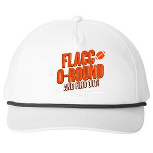 Funny Flacc O Round And Find Out Football Fan Snapback Five-Panel Rope Hat